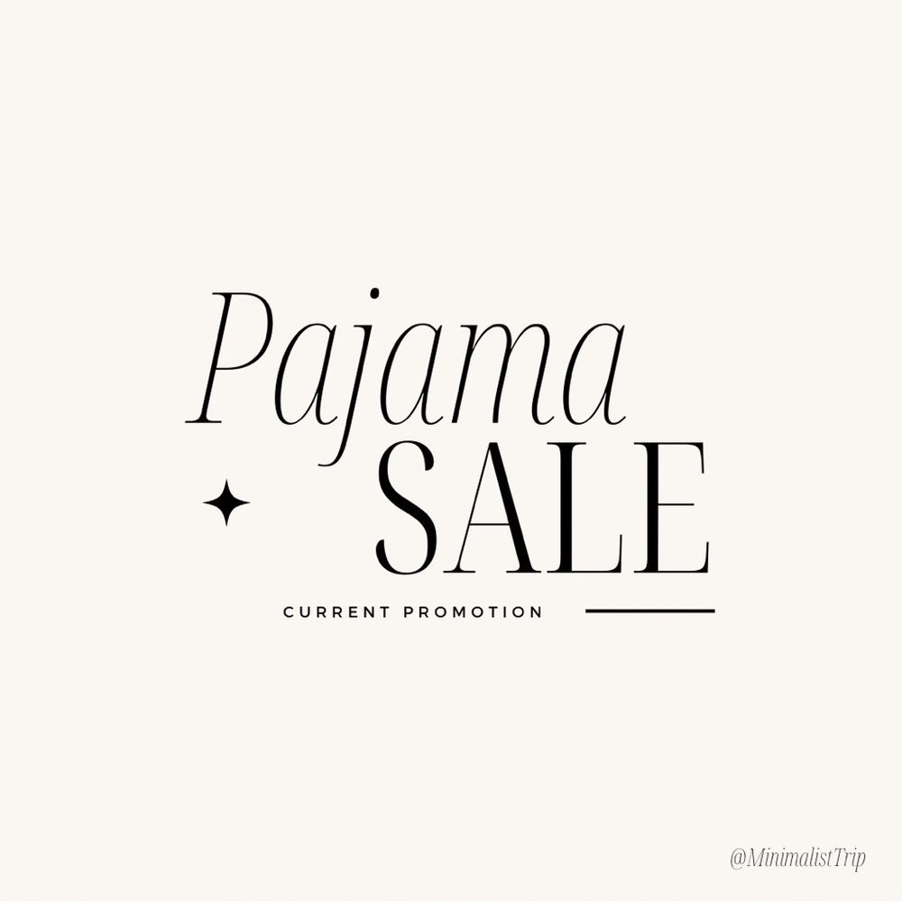 PAJAMA SALE